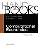 Handbook of computational economics. Volume 3