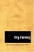 Books : Dry-Farming: a System of Agriculture for Countries under a Low Rainfall