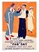 Propaganda Posters: Fag Day - Artist - Bert Thomas 1917 Poster - 30 x 40 cm