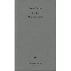 Bleibe. Maurice Blanchot