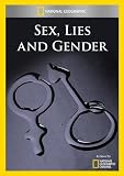 Sex, Lies and Gender