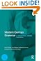 Modern German Grammar: A Practical Guide (Modern Grammars)