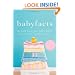 Baby Facts: The Truth about Your Child's Health from Newborn through Preschool