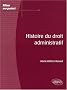 Histoire Du Droit Administratif