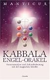 Kabbala-Engel-Orakel - Set: Namensanalyse und Zukunftsdeutung mit der magischen Scheibe - Manticus
