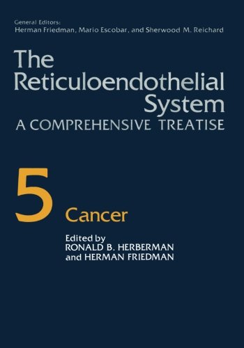 The Reticuloendothelial System: A Comprehensive Treatise Volume 5 Cancer