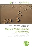 Keep on Walking (Salem Al Fakir Song)-
