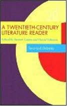 A Twentieth Century Literature Reader: Texts and Debates (Twentieth-Century Literature: Texts and Debates)