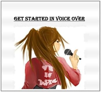 get started in voice over - morgan barnhart