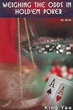 Weighing the Odds in Hold'em Poker