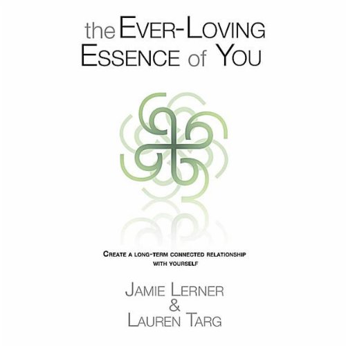 The Ever-Loving Essence Of You Audiobook