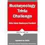 Buckeyeology Trivia Challenge: Ohio State Buckeyes Football