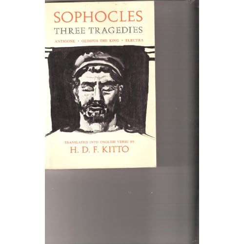 SOPHOCLES: Three Tragedies: Antigone, Oedipus the King, Electra