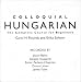 Colloquial Hungarian: The Complete Course for Beginners (Colloquial Series)