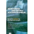 Wenn K�rper und Gef�hle Achterbahn spielen . . .