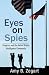 Eyes on Spies: Congress and the United States Intelligence Community (Hoover Institution Press Publication)