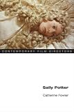 Sally Potter (Contemporary Film Directors)