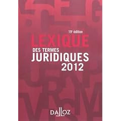 Lexique des termes juridiques 2012