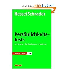 Testtraining Beruf & Karriere: Pers�nlichkeitstests. Verstehen - durchschauen - trainieren