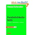 Testtraining Beruf & Karriere: Pers�nlichkeitstests. Verstehen - durchschauen - trainieren