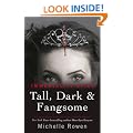 Tall, Dark & Fangsome: An Immortality Bites Novel