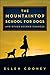 The Mountaintop School for Dogs and Other Second Chances