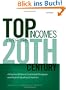 Top Incomes Over the Twentieth Century: A Contrast Betweem Continental European and English-Speaking Countries: A Contrast Between Continental European and English-speaking Countries