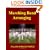 Marching Band Arranging: Methods, Materials, Techniques