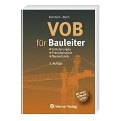 VOB f�r Bauleiter: Erl�uterungen - Praxisbeispiele - Musterbriefe