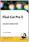 Review LYNDA.COM  / Final Cut Pro 5 Color Correction (PC/Mac)