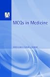 Multiple Choice Questions in Medicine