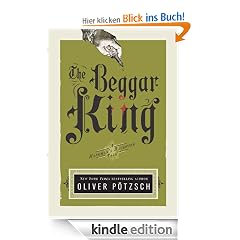 The Beggar King: A Hangman's Daughter Tale (UK Edition)