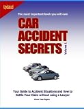 Car Accident Secrets
