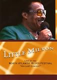 Little Milton - The Last Concert (Collectors Edition)