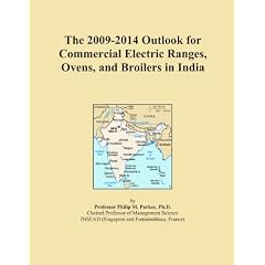 The 2009-2014 Outlook for Commercial Electric Ranges, Ovens, and ...