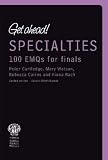 Specialties: 100 EMQs for Finals (Get Ahead!)
