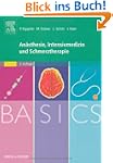 BASICS An�sthesie, Intensivmedizin un...