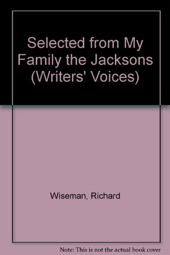 Selected from My Family the Jacksons (Writers' Voices), by Richard Wiseman, Katherine Jackson
