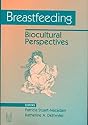 Breastfeeding: Bicultural Perspectives (Foundations of Human Behavior)