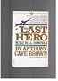 The Last Hero: Wild Bill Donovan.