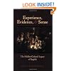 Experience, Evidence, and Sense: The Hidden Cultural Legacy of English