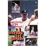 Inside Pitch: Roger Craig's '84 Tiger Journal