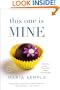 This One Is Mine: A Novel