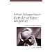 L'art de se faire respecter : Expos� en 14 maximes