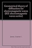 Geometrical theory of diffraction for electromagnetic waves
