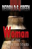 Woman at the Top of the Stairs