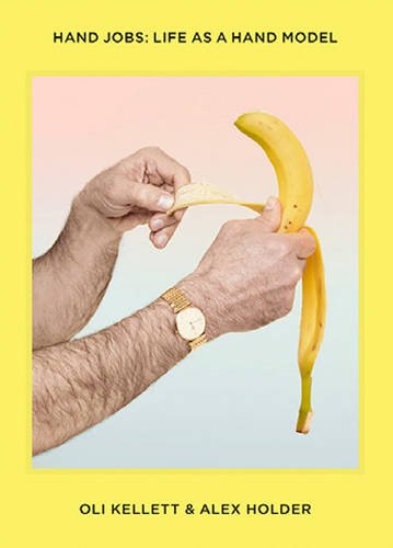 Hand Jobs: Life as A Hand Model