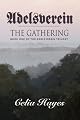 Adelsverein the Gathering - Book One of The Adelsverein Trilogy