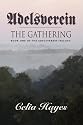 Adelsverein the Gathering - Book One of The Adelsverein Trilogy