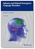 Aphasia and Related Neurogenic Language Disorders
